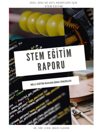 2023, 2053 ve 2071 hedefleri için STEM Eğitim Raporu
